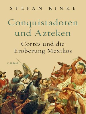 cover image of Conquistadoren und Azteken